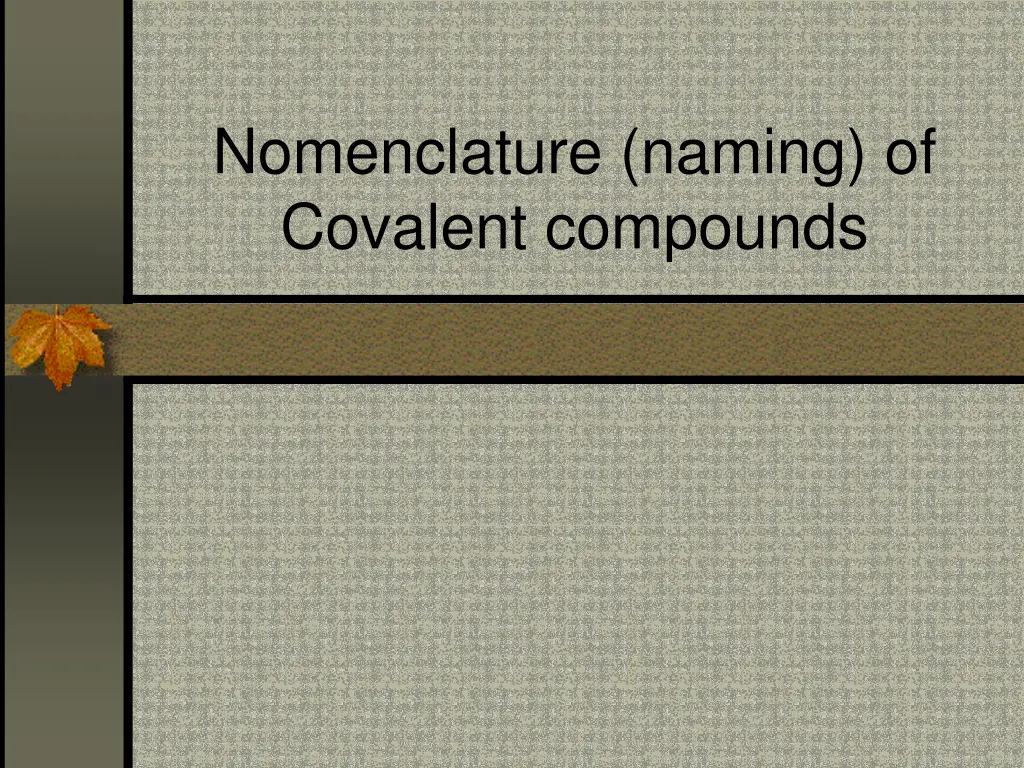 nomenclature naming of covalent compounds