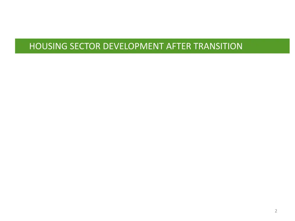 housing sector development after transition