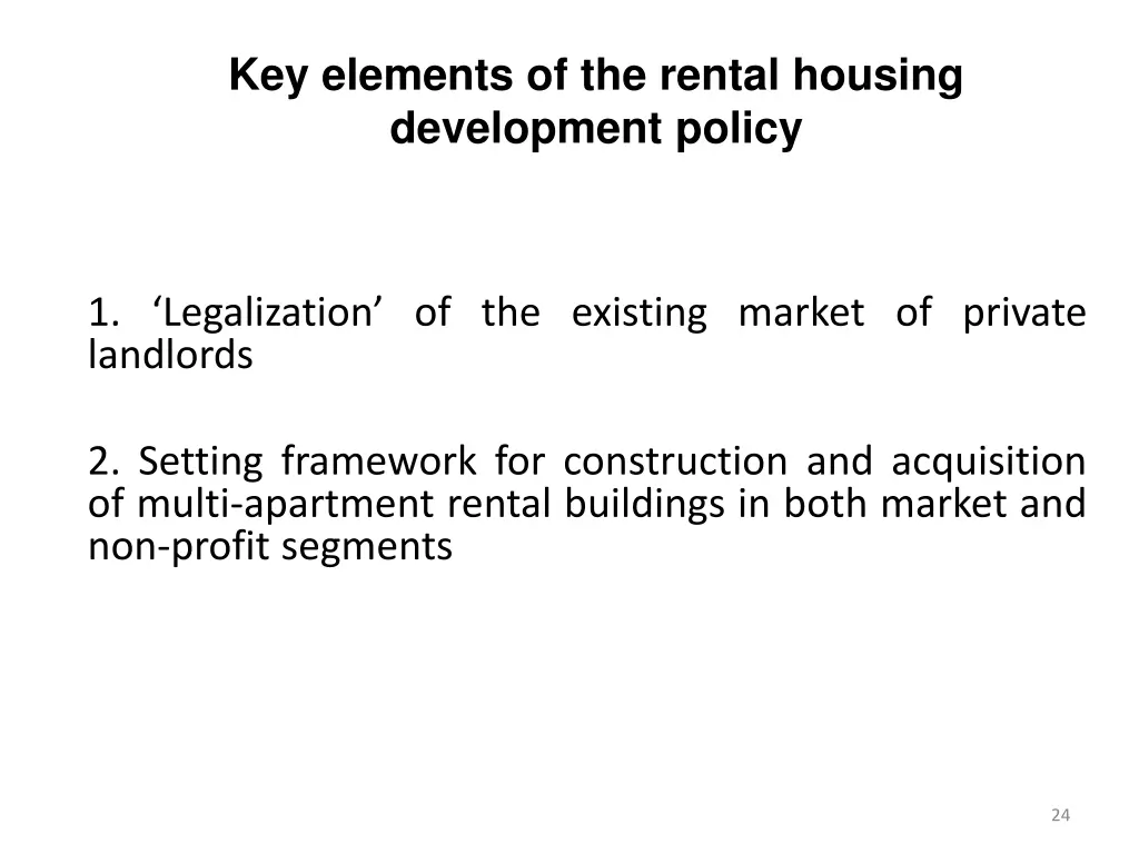 key elements of the rental housing development