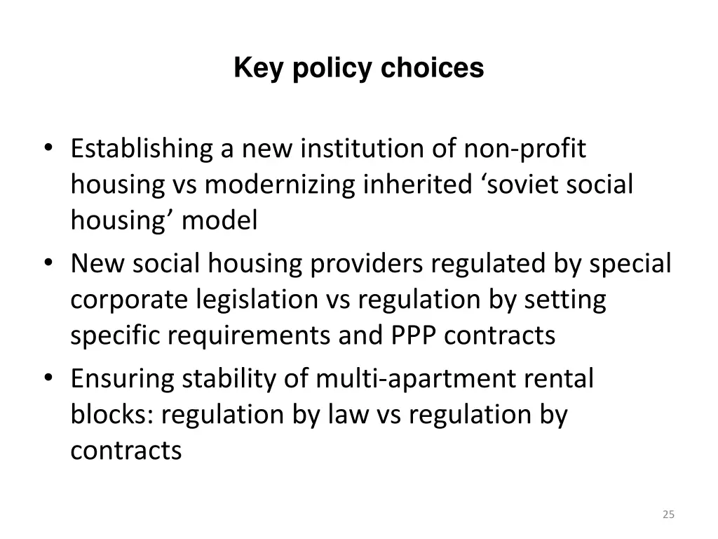 key policy choices