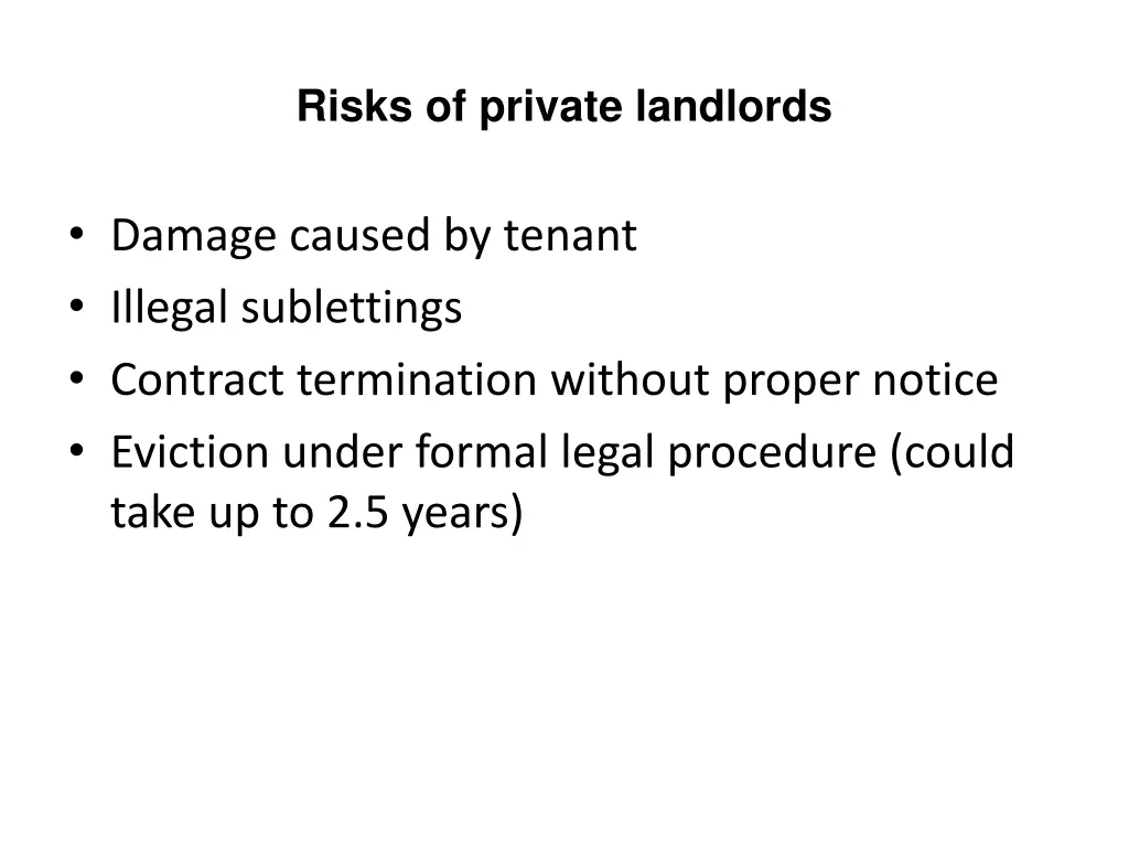 risks of private landlords