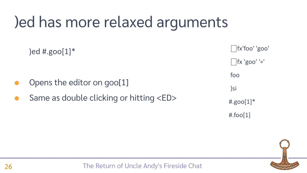 ed has more relaxed arguments