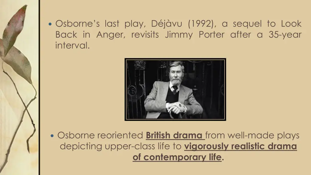 osborne s last play d j vu 1992 a sequel to look