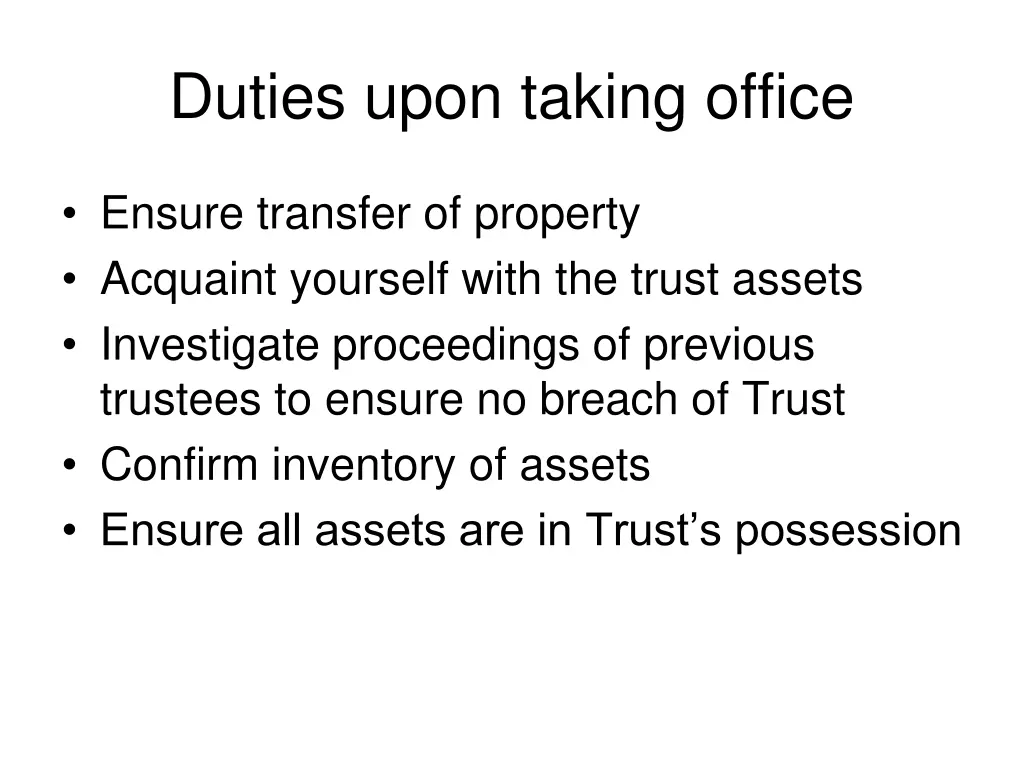 duties upon taking office