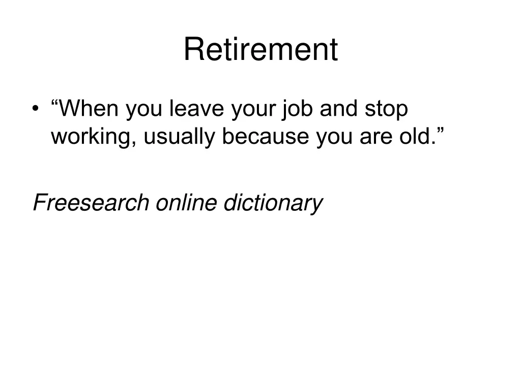 retirement