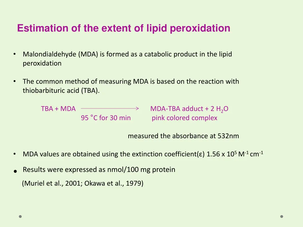 estimation of the extent of lipid peroxidation