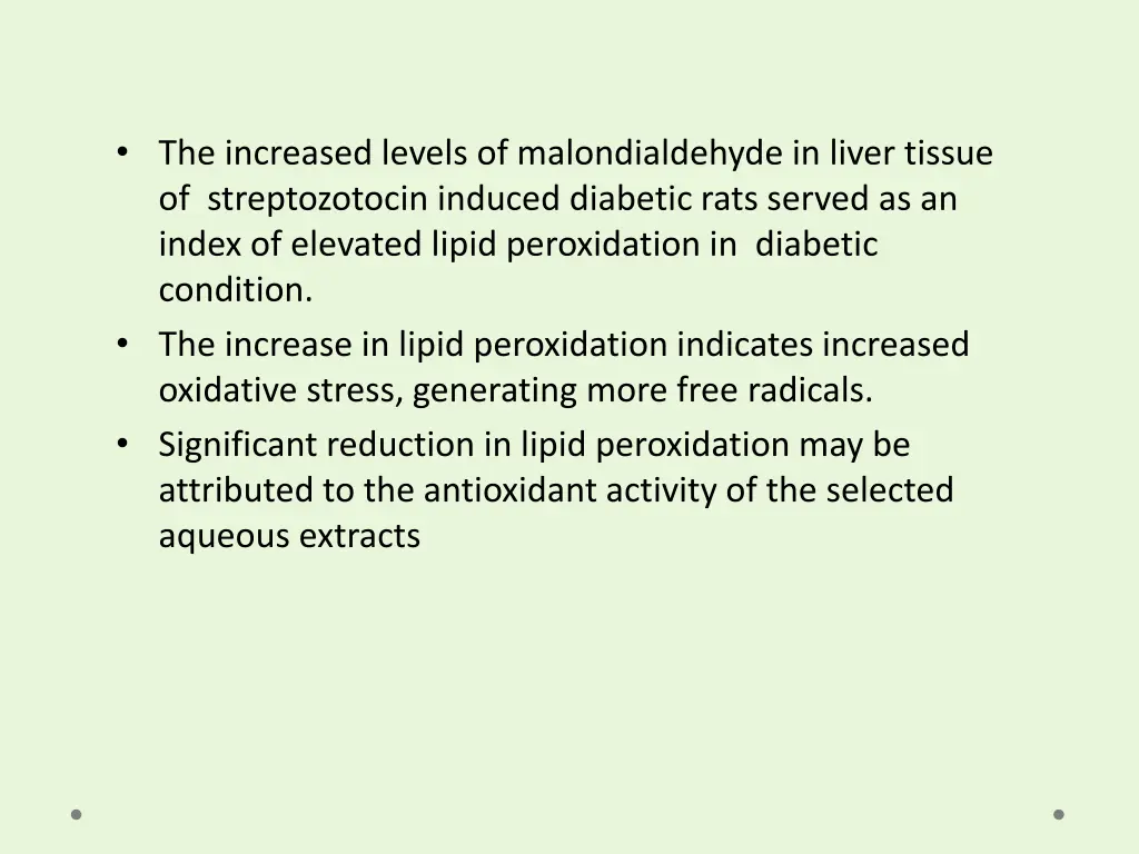 the increased levels of malondialdehyde in liver