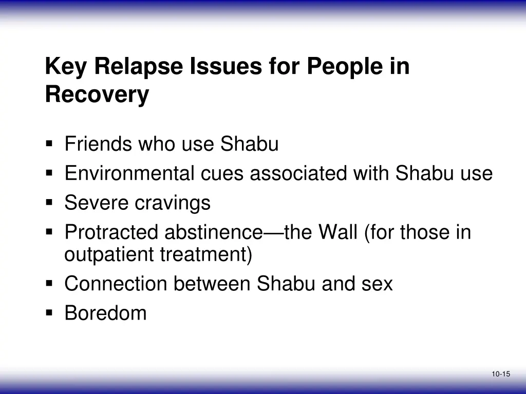 key relapse issues for people in recovery