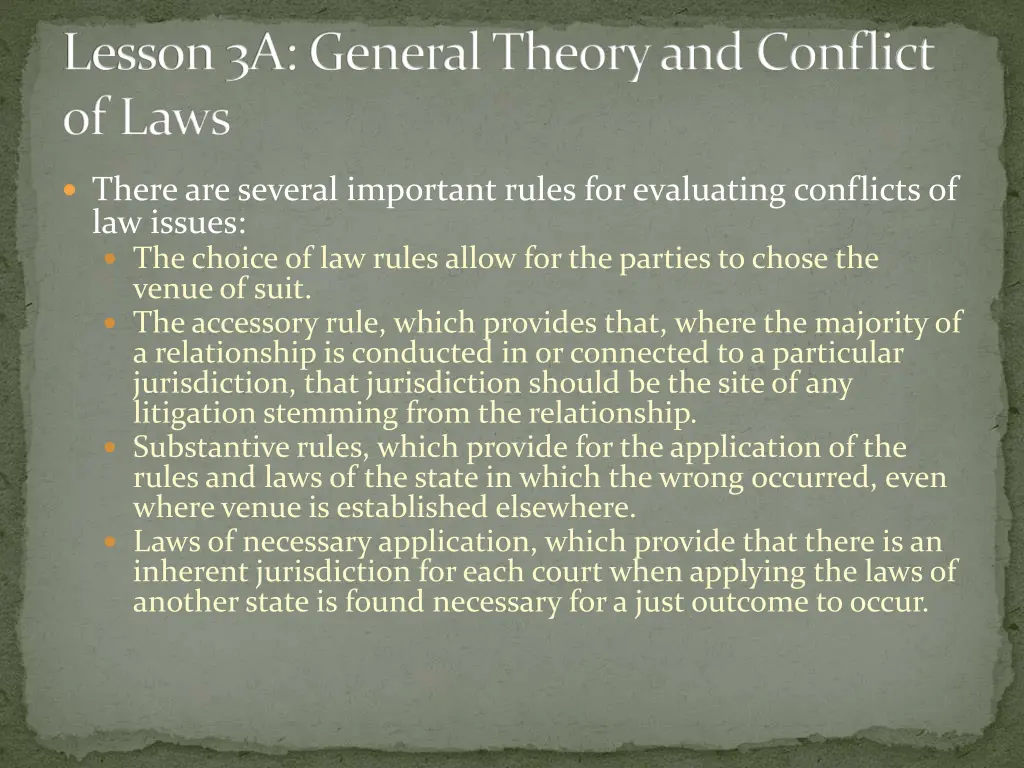 lesson 3a general theory and conflict of laws