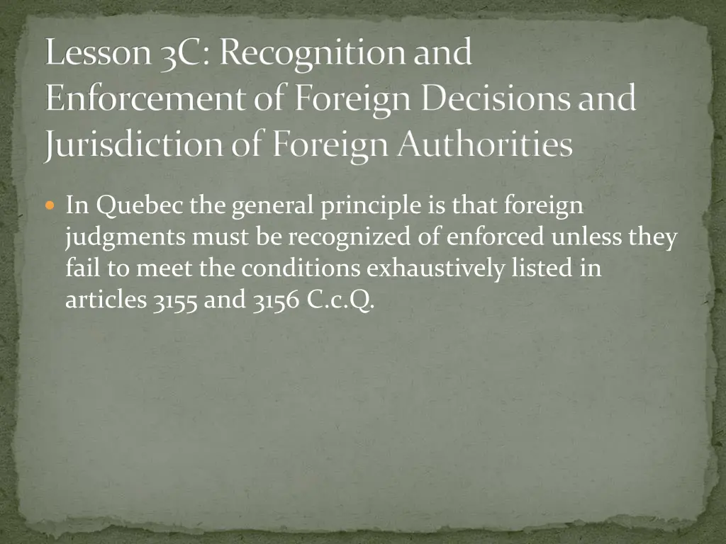 lesson 3c recognition and enforcement of foreign