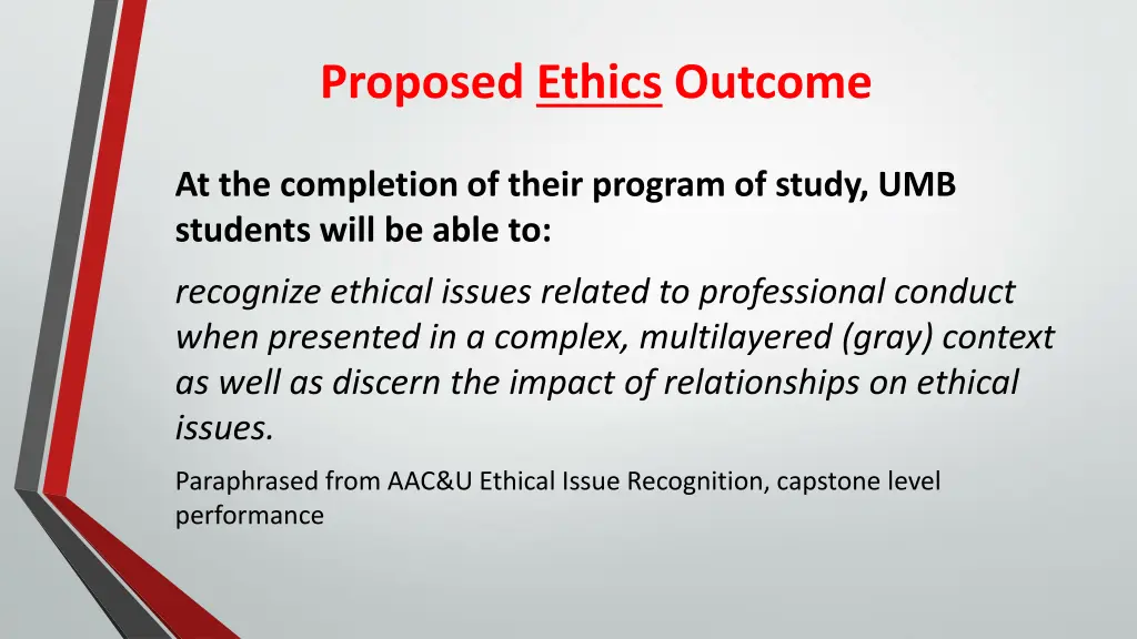 proposed ethics outcome