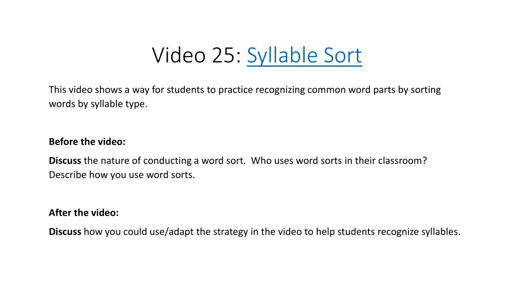 video 25 syllable sort