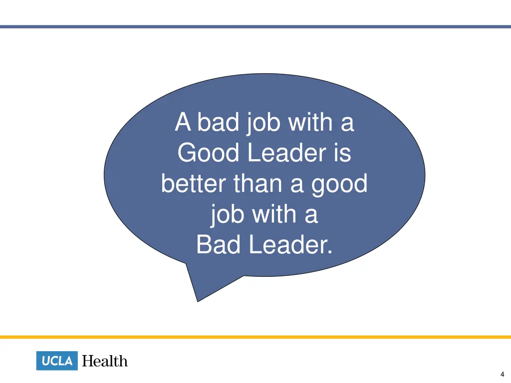 a bad job with a good leader is better than