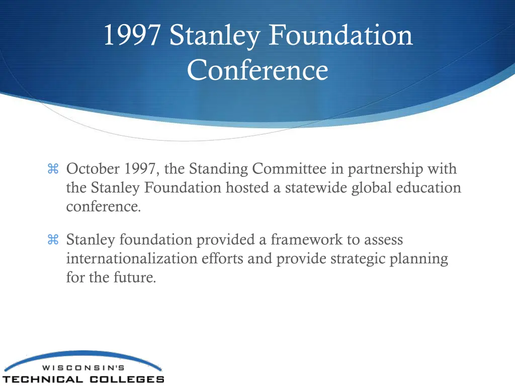 1997 stanley foundation conference