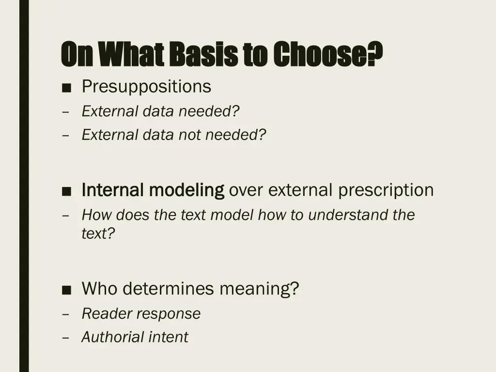 on what basis to choose on what basis to choose