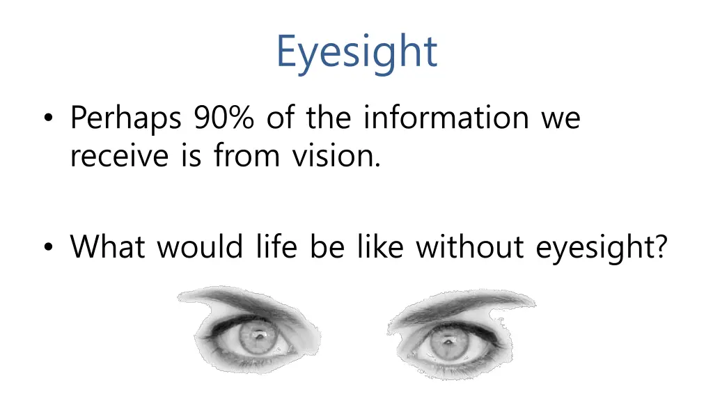 eyesight 1