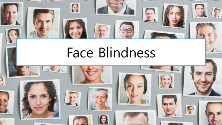 face blindness