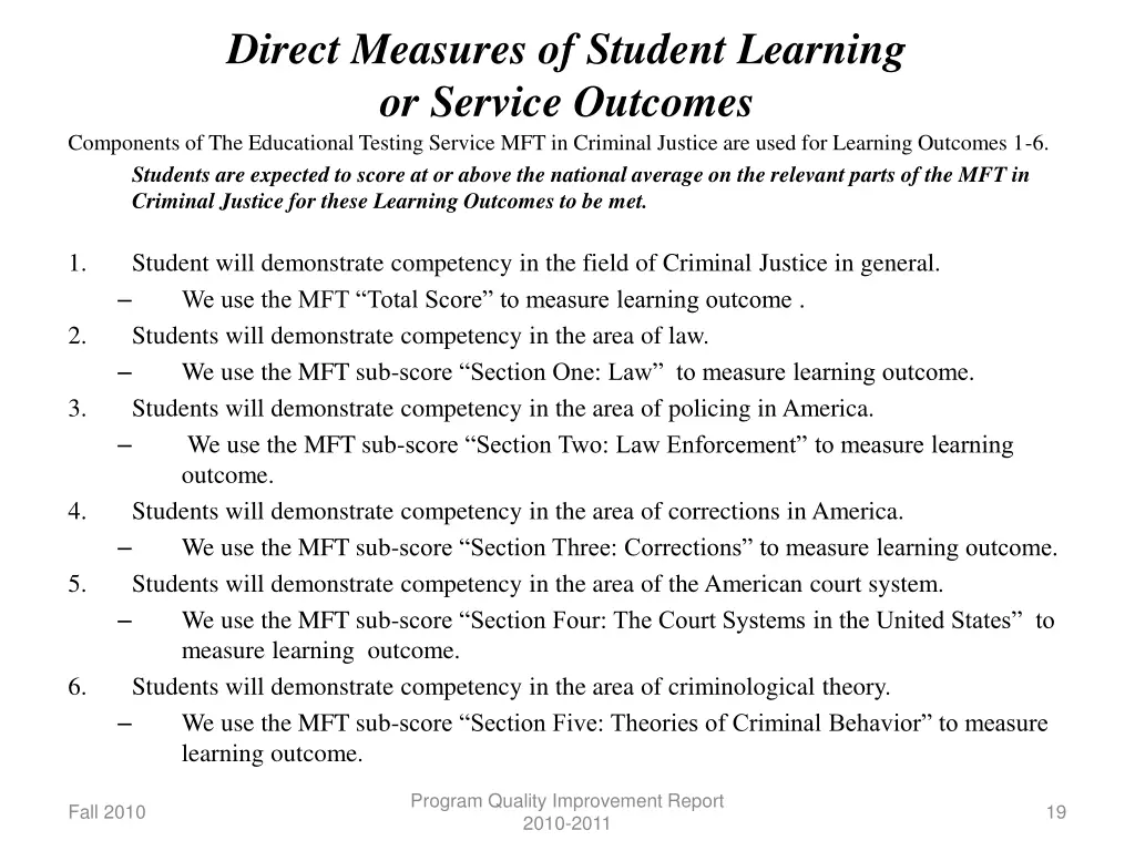 direct measures of student learning or service