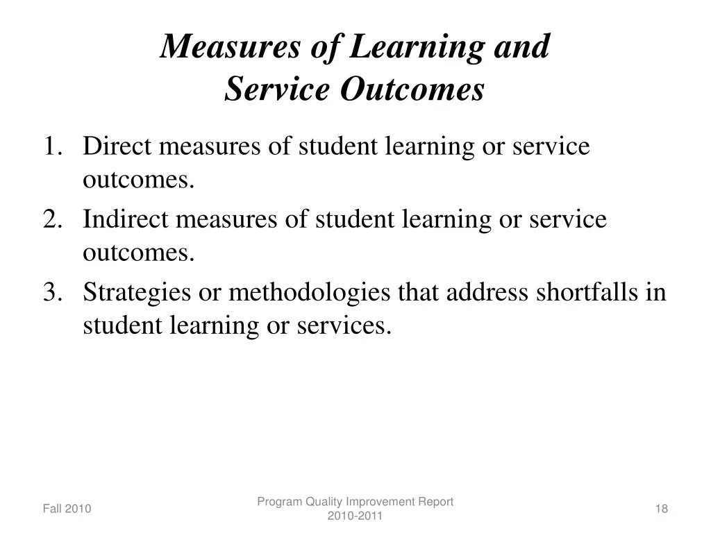 measures of learning and service outcomes