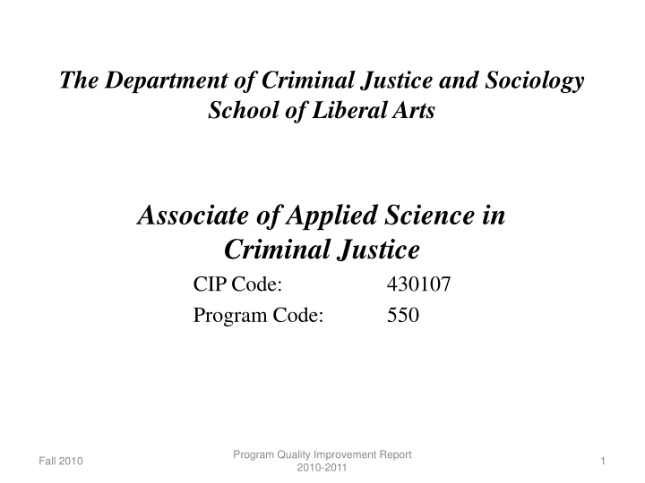 the department of criminal justice and sociology