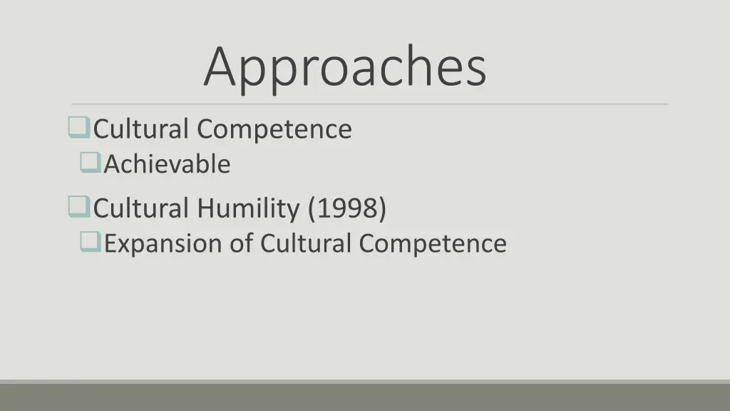 approaches cultural competence achievable