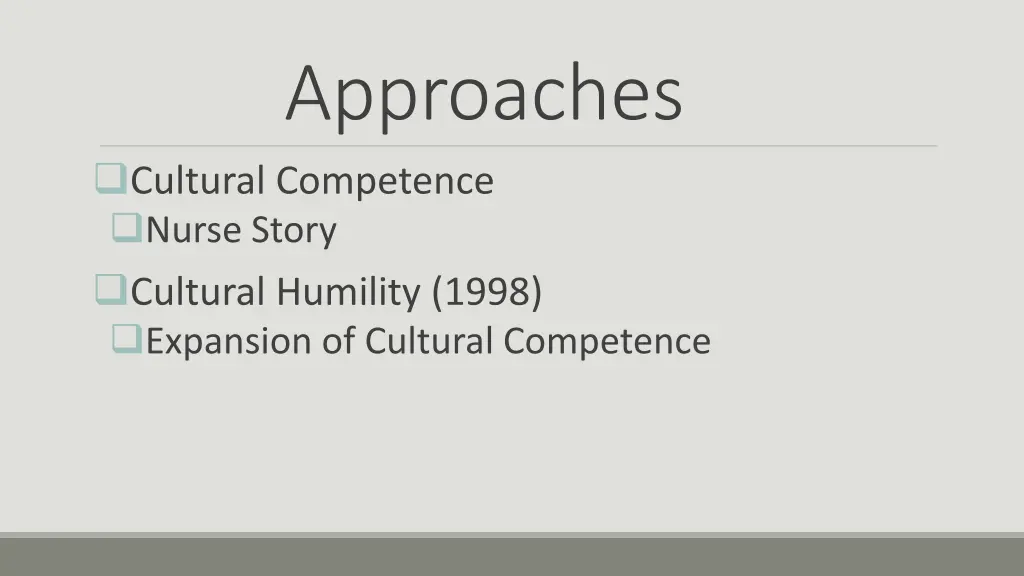 approaches cultural competence nurse story