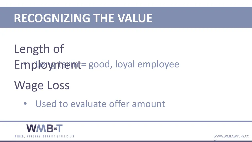 length of employment recognizing the value