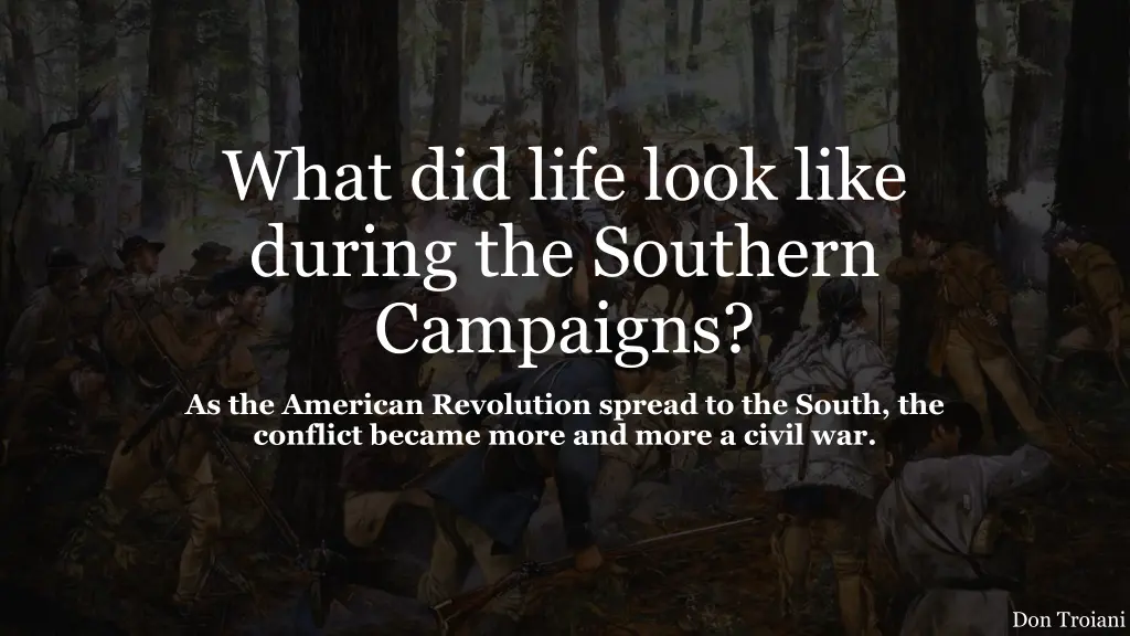 what did life look like during the southern