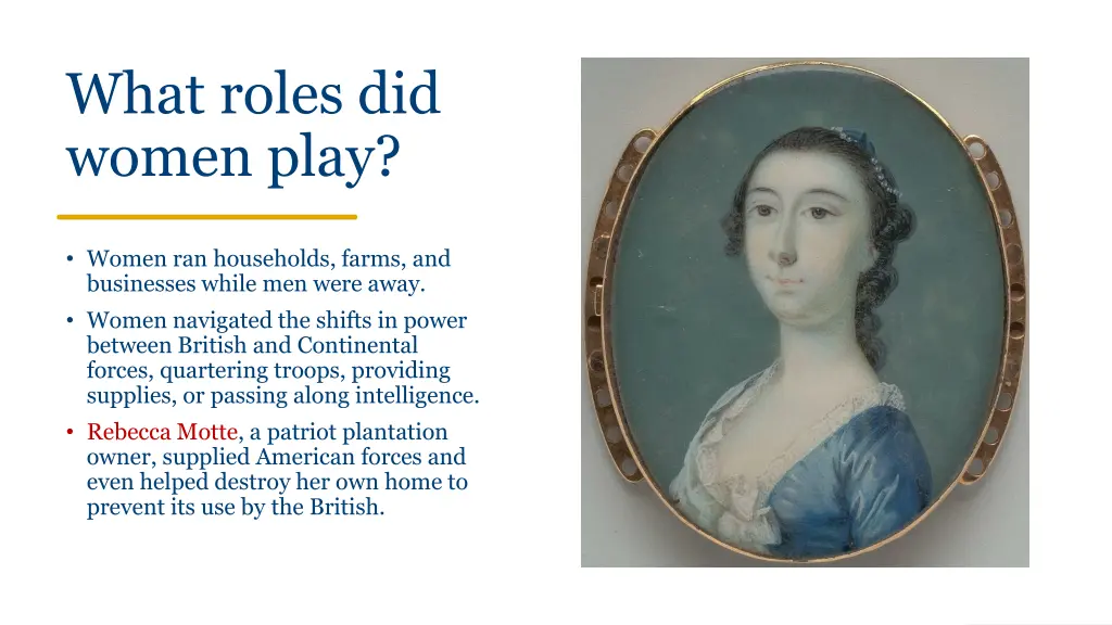 what roles did women play