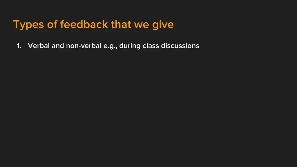 types of feedback that we give