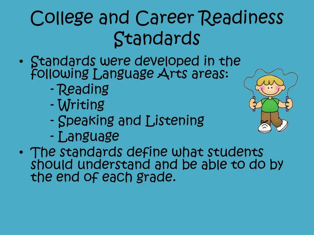 college and career readiness standards standards