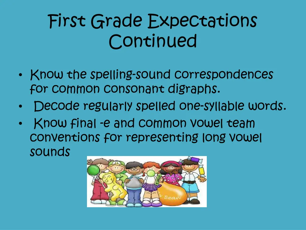 first grade expectations continued