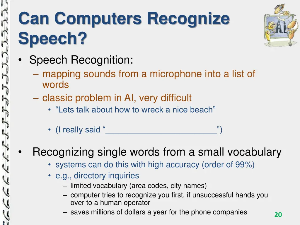 can computers recognize speech speech recognition