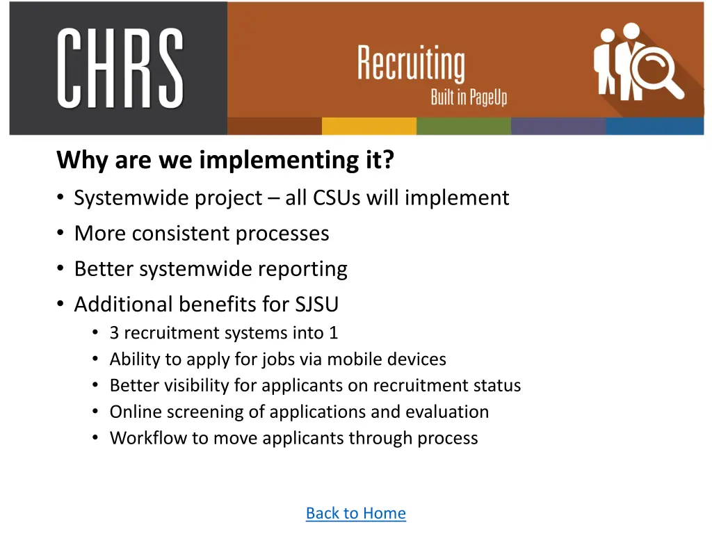 why are we implementing it systemwide project