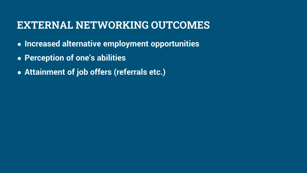 external networking outcomes