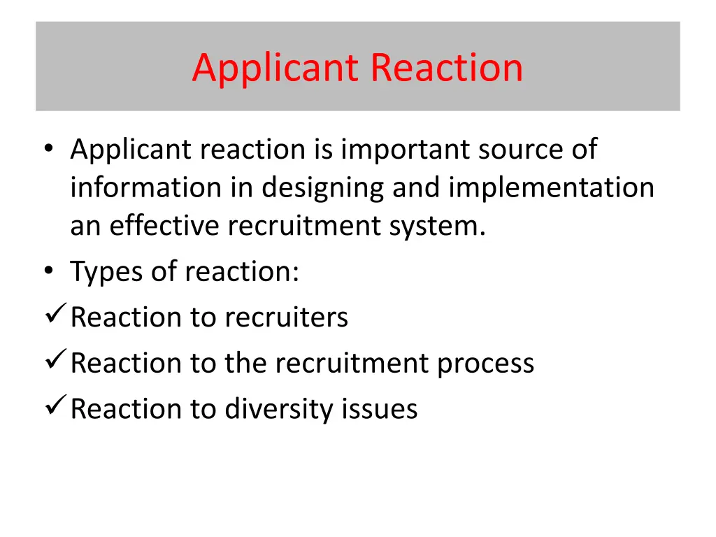 applicant reaction