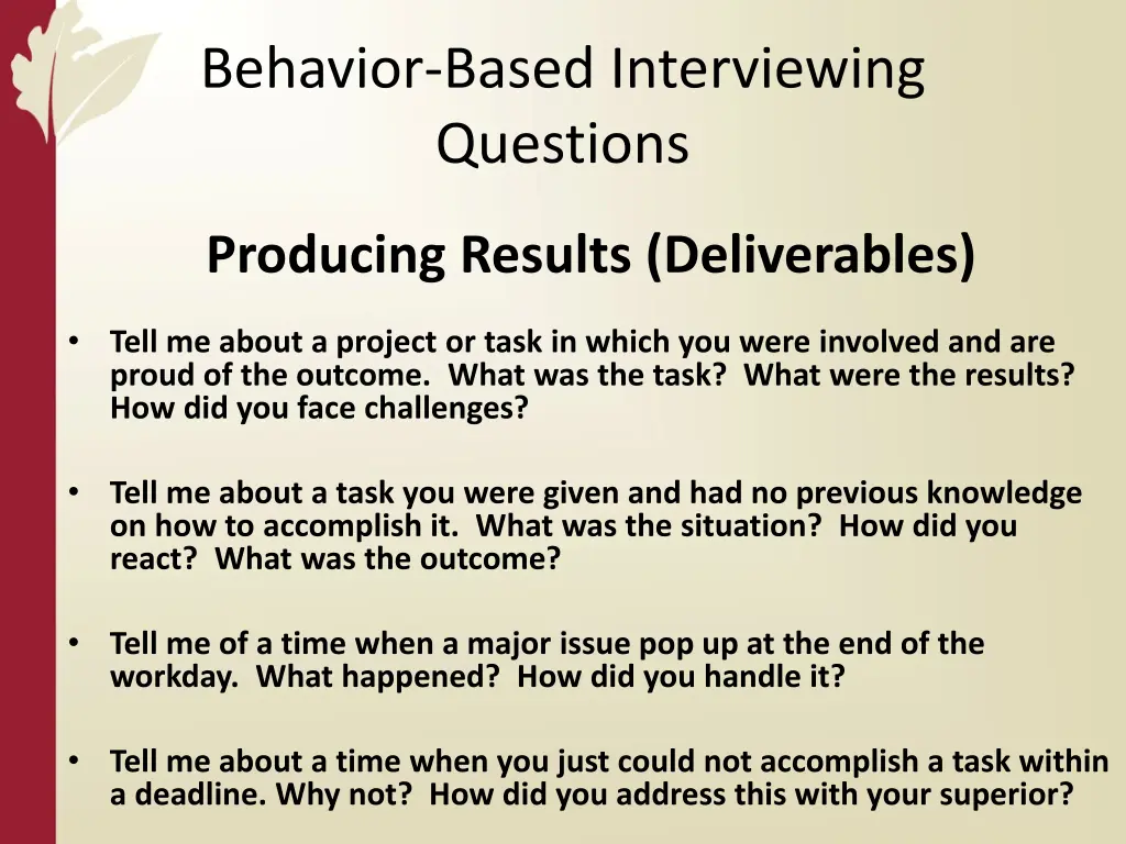 behavior based interviewing questions 2