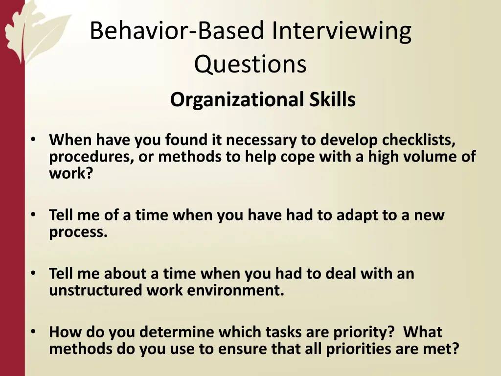 behavior based interviewing questions 3