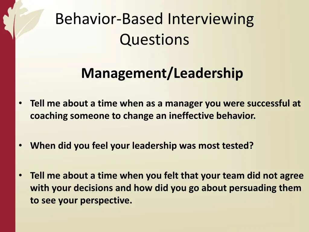 behavior based interviewing questions 4