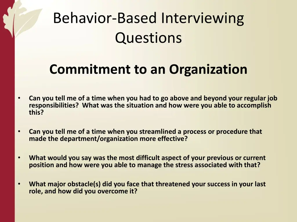 behavior based interviewing questions