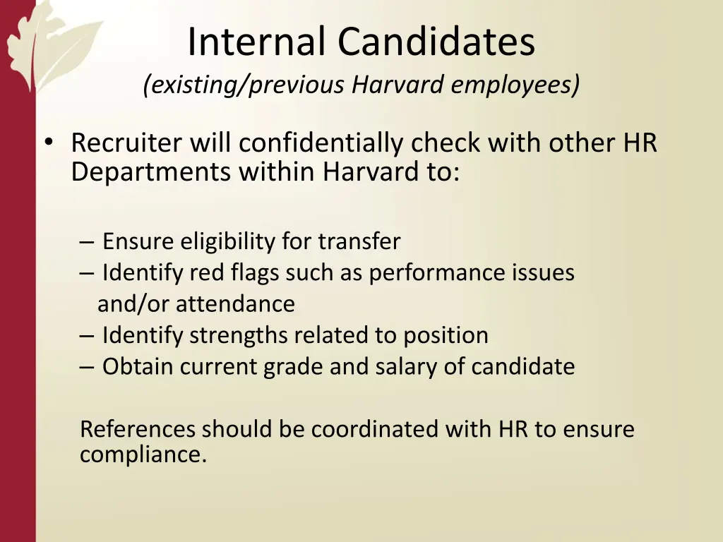 internal candidates existing previous harvard