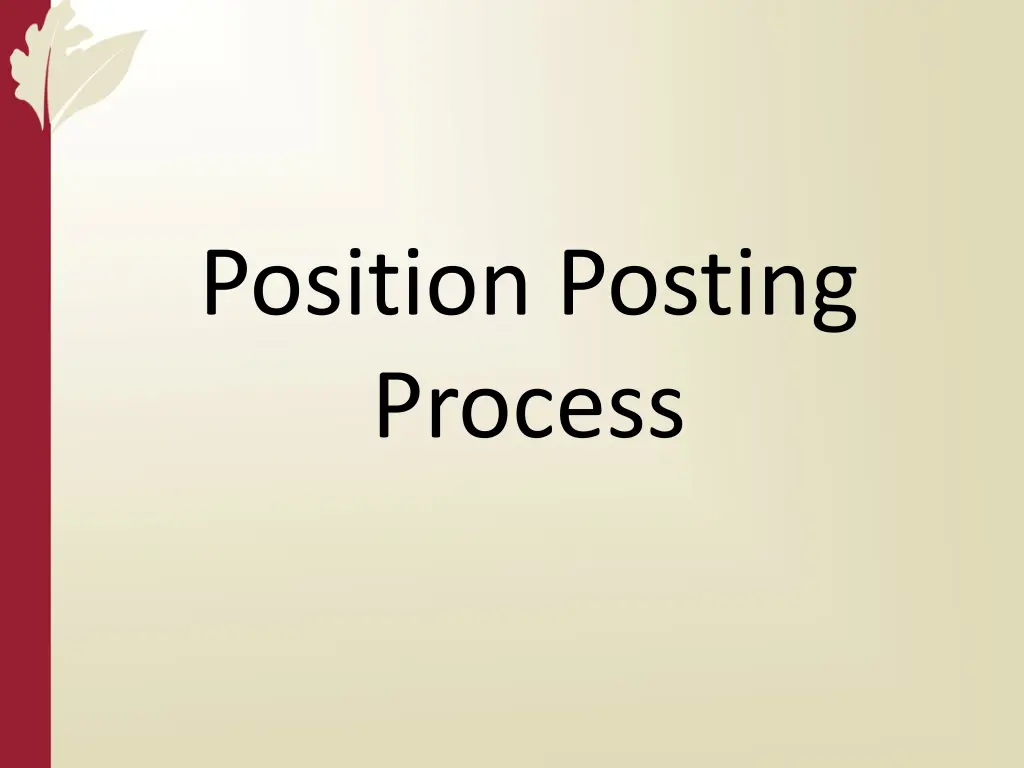 position posting process