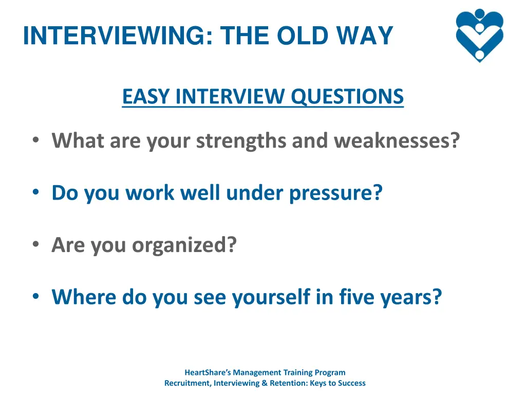 interviewing the old way