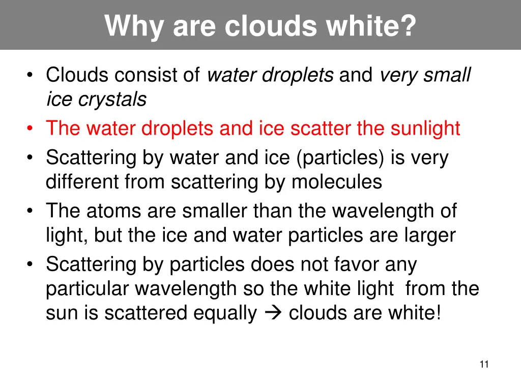 why are clouds white