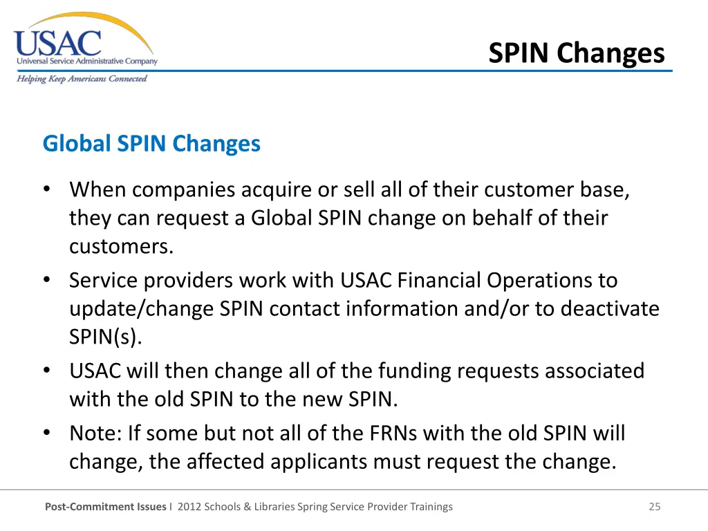 spin changes 6