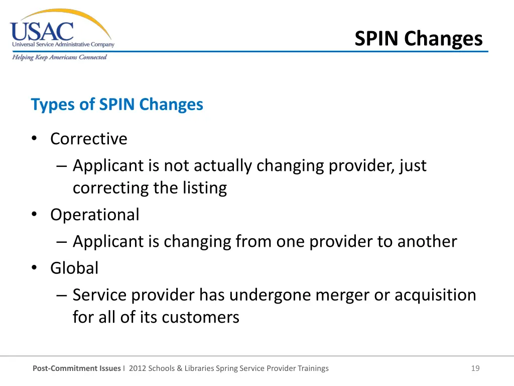 spin changes