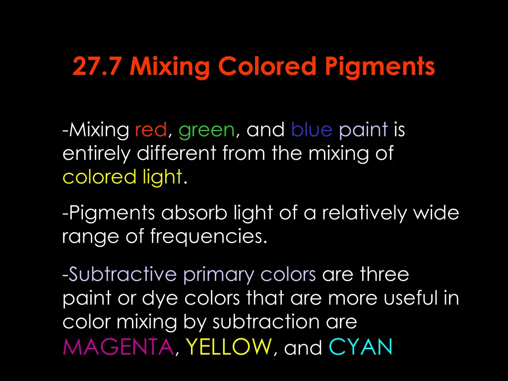 27 7 mixing colored pigments