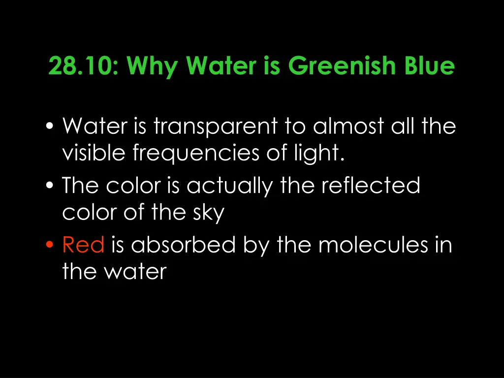 28 10 why water is greenish blue