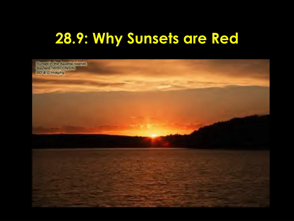 28 9 why sunsets are red