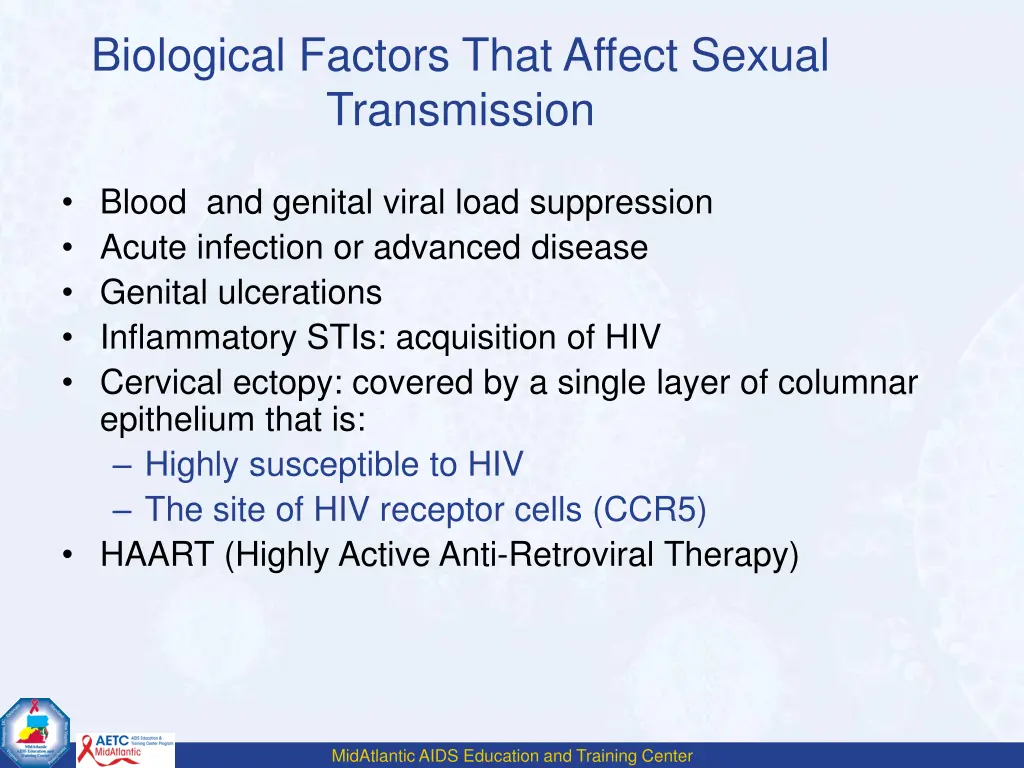 biological factors that affect sexual transmission